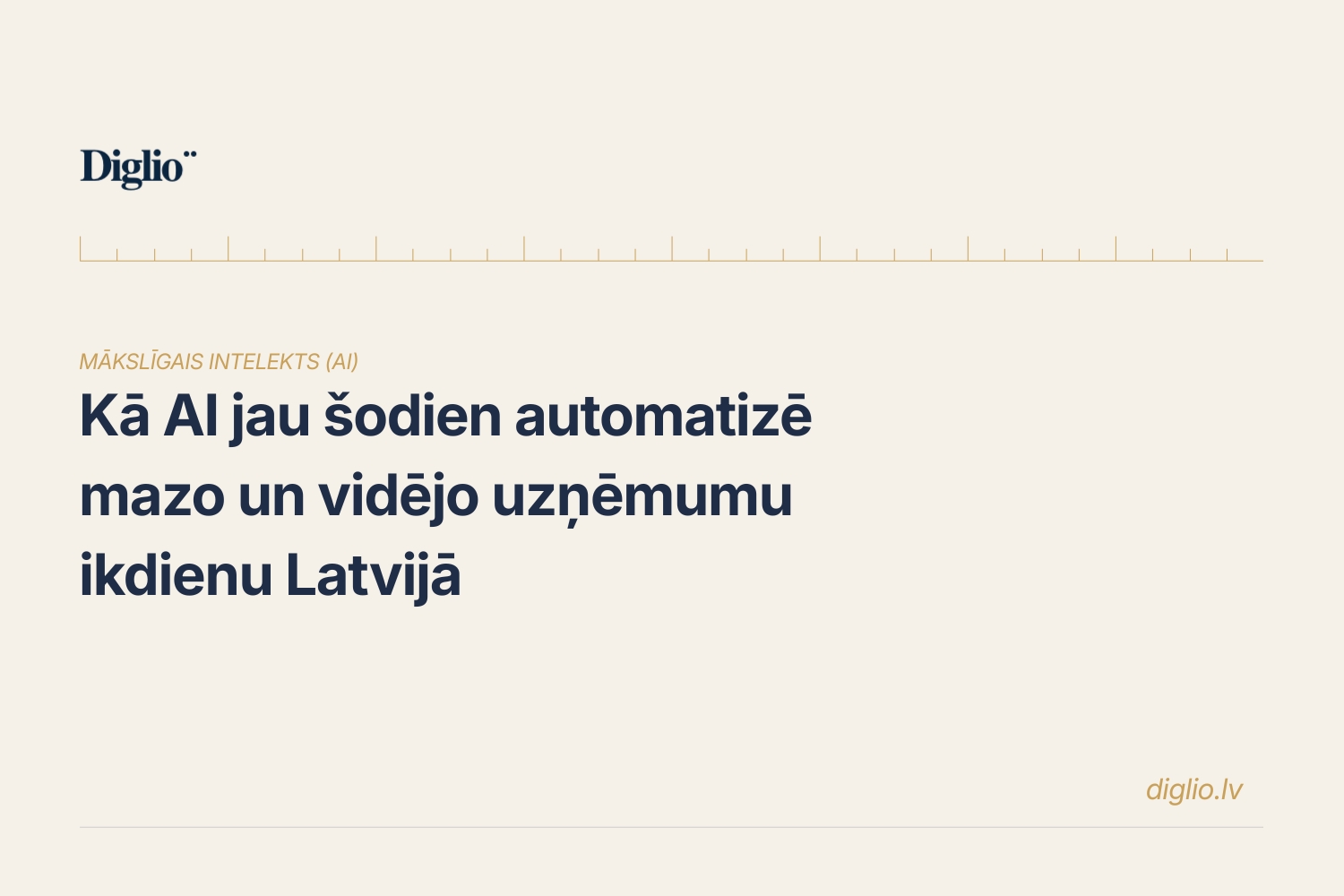 Kā AI jau šodien automatizē mazo un vidējo uzņēmumu ikdienu Latvijā