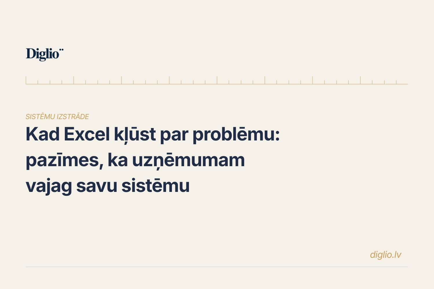 Kad Excel kļūst par problēmu: pazīmes, ka uzņēmumam vajag savu sistēmu